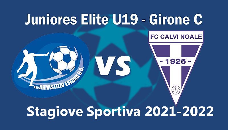 Calcio Armistizio Esedra don Bosco 3^ giornata Juniores Elite U19 Girone C Stagione sportiva 2021 2022
